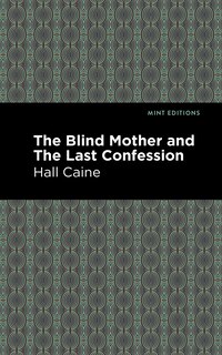Couverture_The Blind Mother and The Last Confession