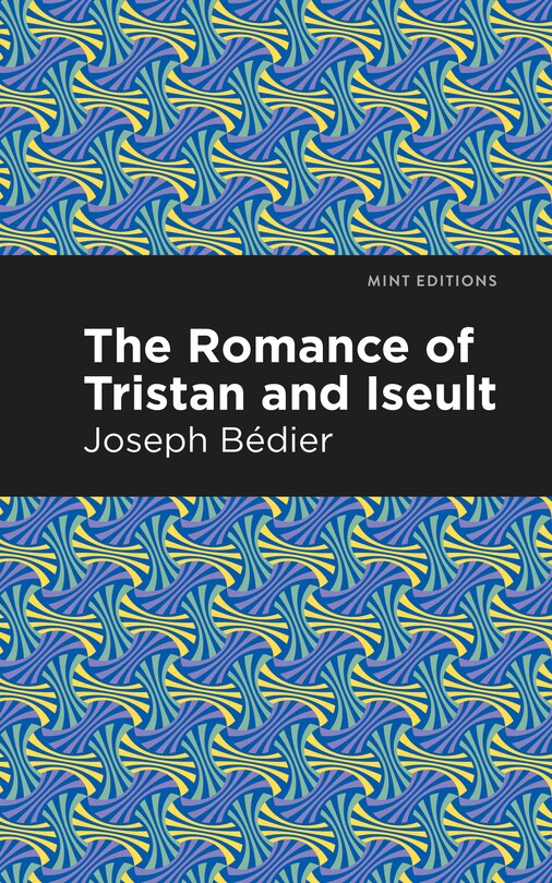 Couverture_The Romance of Tristan and Iseult