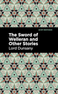 Front cover_The Sword of Welleran and Other Stories