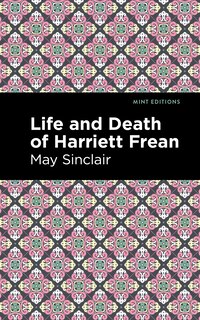 Couverture_Life and Death of Harriett Frean
