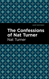 Front cover_The Confessions of Nat Turner