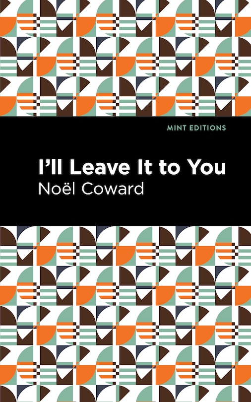 Front cover_I'll Leave It to You