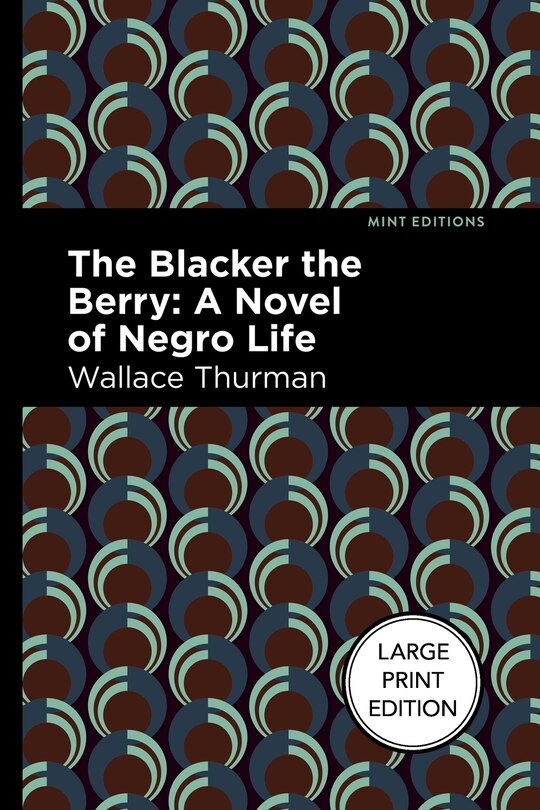 Front cover_The Blacker the Berry (Large Print Edition)