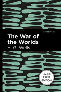 Couverture_The War of the Worlds (Large Print Edition)