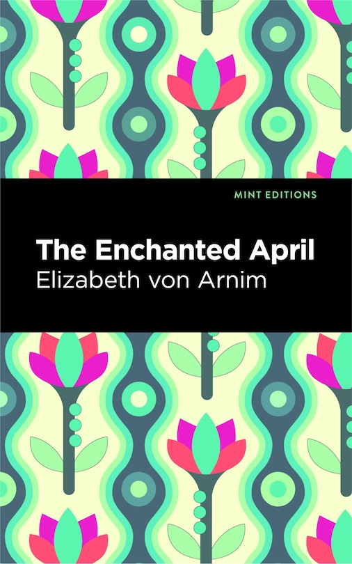 Front cover_The Enchanted April