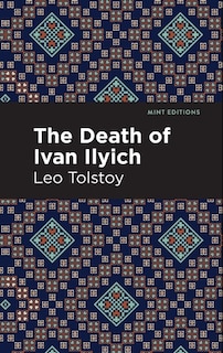 The Death of Ivan Ilyich