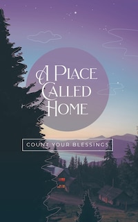 Front cover_A Place Called Home