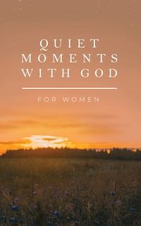 Front cover_Quiet Moments with God for Women