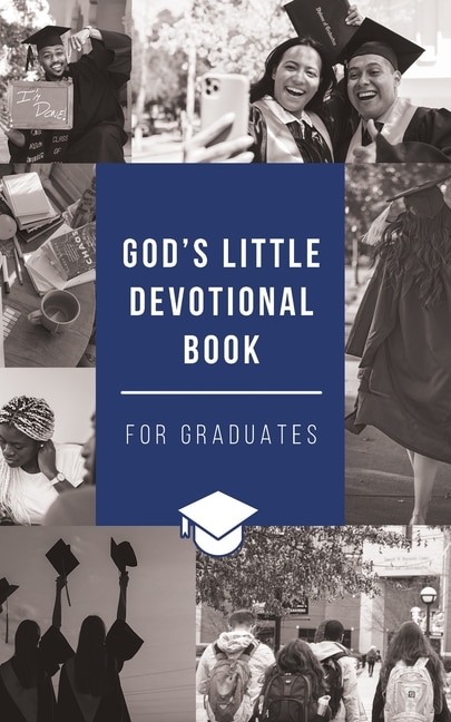 God's Little Devotional Book for Graduates