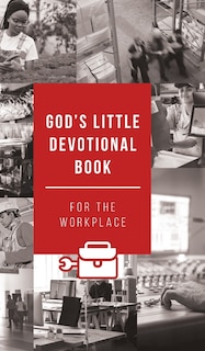 Front cover_God's Little Devotional Book for the Workplace