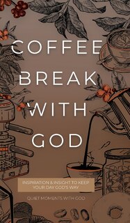 Front cover_Coffee Break with God