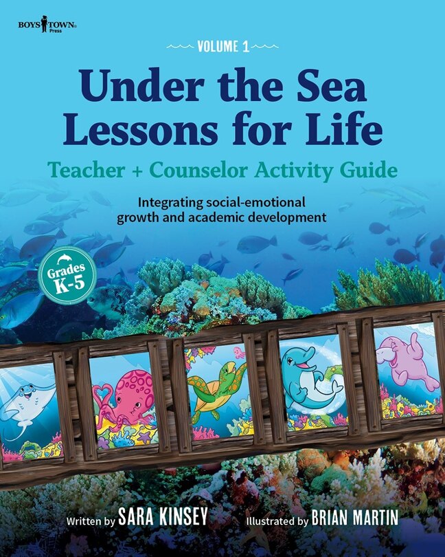 Front cover_Under the Sea: Lessons for Life, Vol. 1