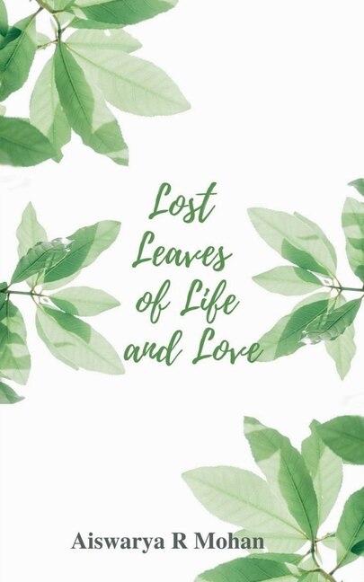 Front cover_Lost Leaves of Life and Love