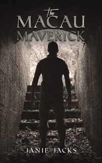 Front cover_The Macau Maverick