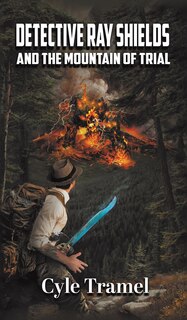 Couverture_Detective Ray Shields and the Mountain of Trial