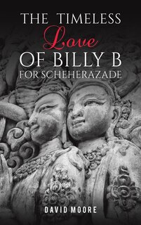 Couverture_The Timeless Love of Billy B for Scheherazade