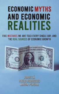 Front cover_Economic Myths and Economic Realities