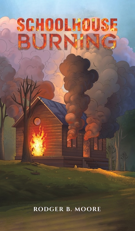 Couverture_Schoolhouse Burning