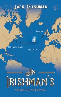 Front cover_An Irishman's Story of Survival