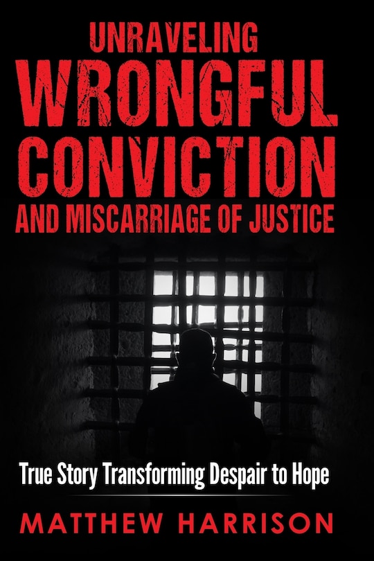 Couverture_Unraveling Wrongful Conviction
