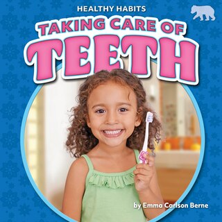 Front cover_Taking Care of Teeth