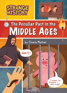 Couverture_The Peculiar Past in the Middle Ages