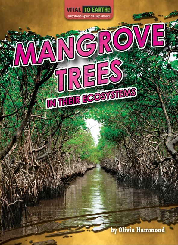 Couverture_Mangrove Trees in Their Ecosystems
