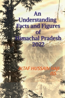 Couverture_An Understanding Facts and Figures of Himachal Pradesh, 2022