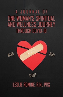 Front cover_A Journal of One Woman's Spiritual and Wellness Journey Through Covid-19