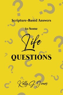 Front cover_Scripture-Based Answers to Some Life Questions
