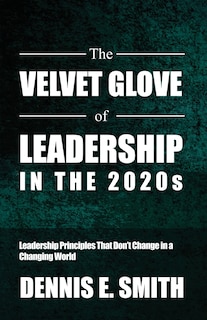 Couverture_The Velvet Glove of Leadership in the 2020s
