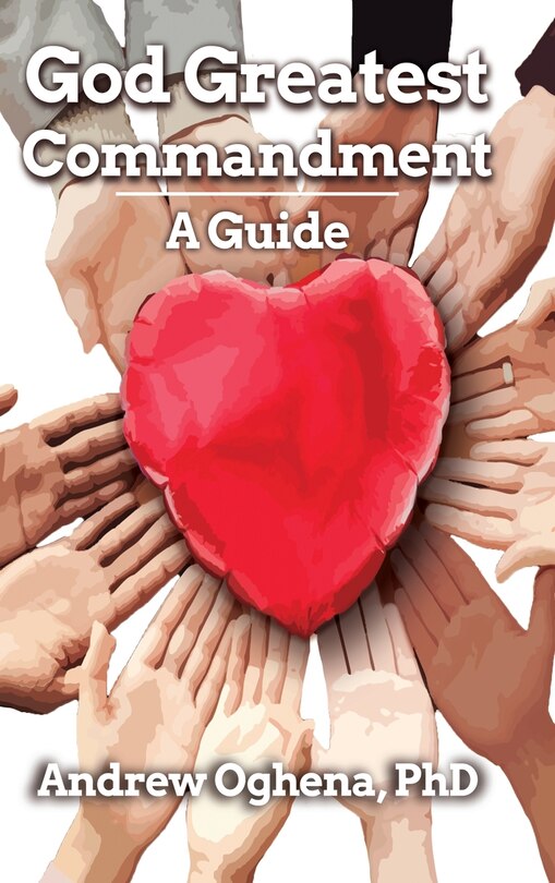Front cover_God Greatest Commandment