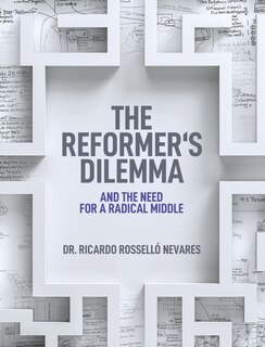 Front cover_The Reformer's Dilemma