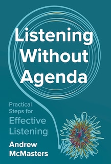 Front cover_Listening without Agenda
