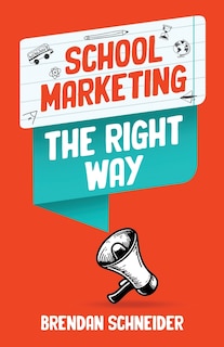 Couverture_School Marketing The Right Way