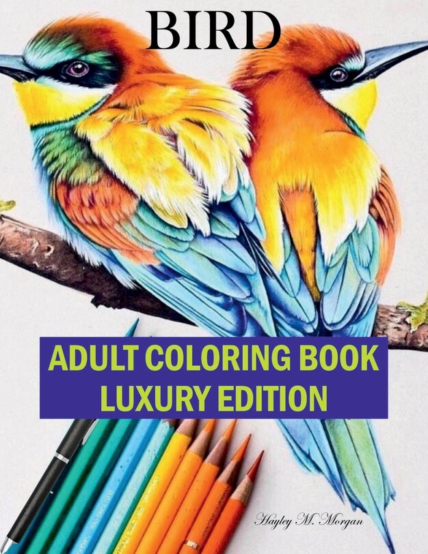Couverture_Bird Adult Coloring Book Luxury Edition