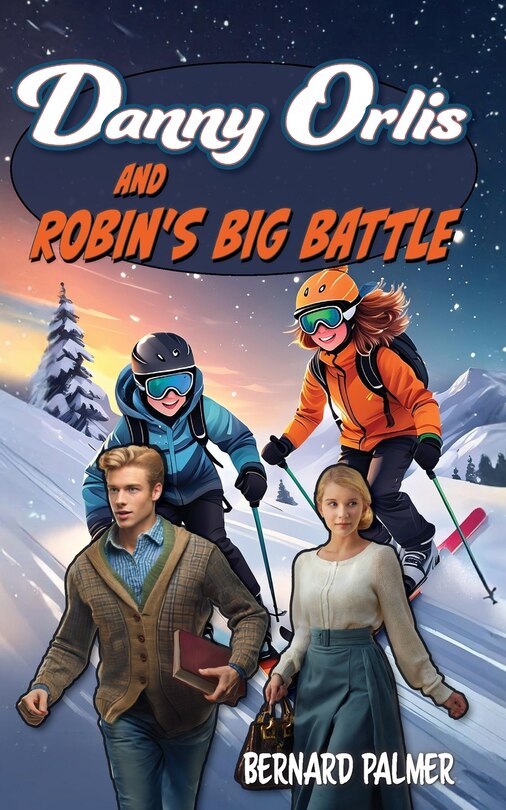 Couverture_Danny Orlis and Robin's Big Battle