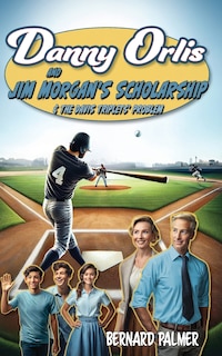 Couverture_Danny Orlis and Jim Morgan's Scholarship and The Davis Triplets' Problem