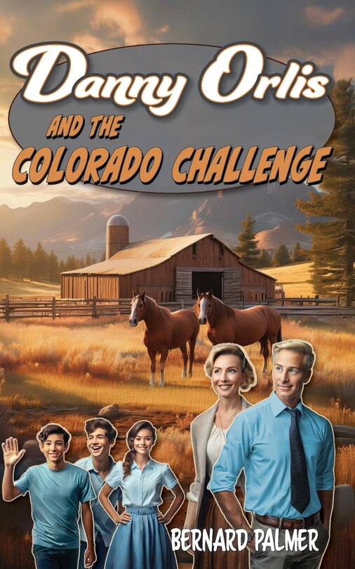 Couverture_Danny Orlis and the Colorado Challenge