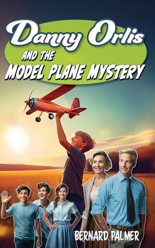 Couverture_Danny Orlis and the Model Plane Mystery