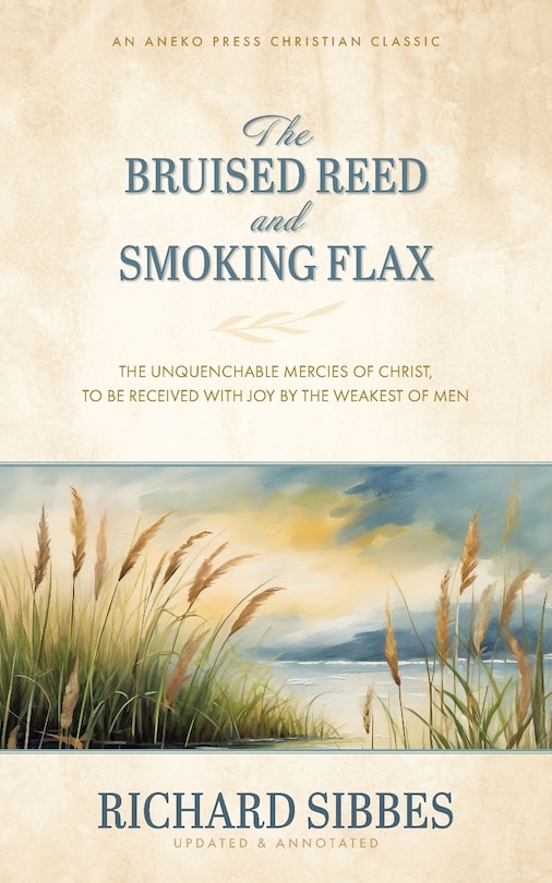 Couverture_The Bruised Reed and Smoking Flax