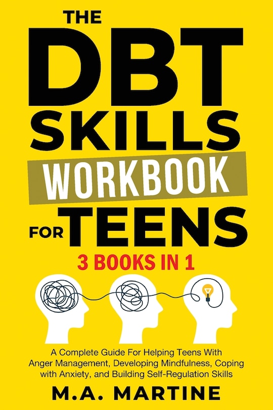 Front cover_The DBT Skills Workbook For Teens (3 in 1)