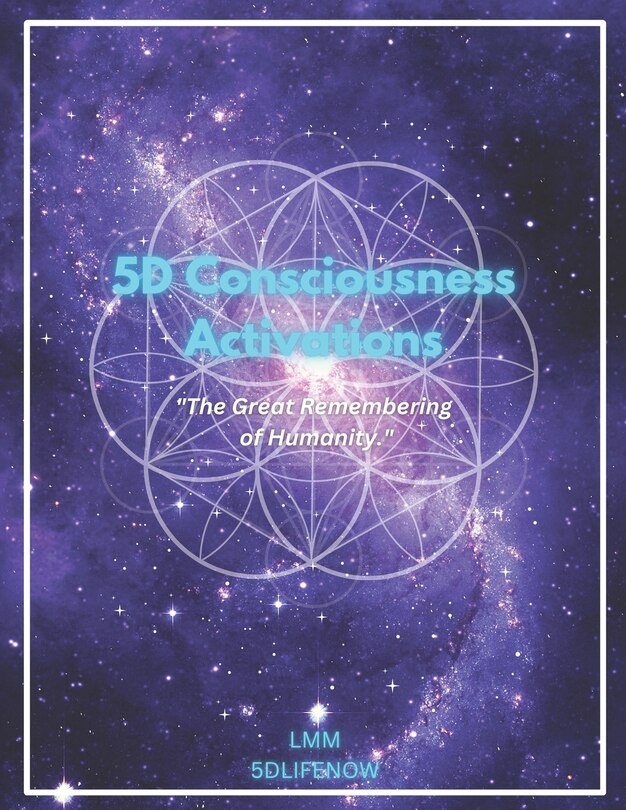 Front cover_5D Consciousness Activations