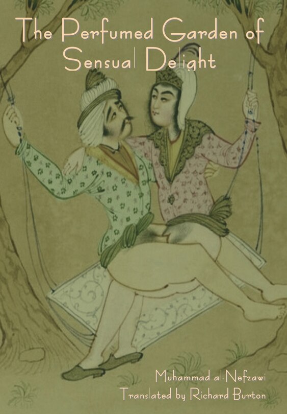 Front cover_The Perfumed Garden of Sensual Delight
