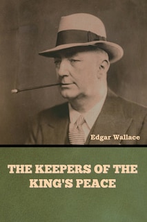 Front cover_The Keepers of the King's Peace