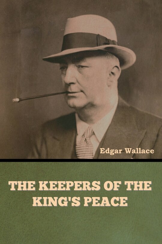 Front cover_The Keepers of the King's Peace
