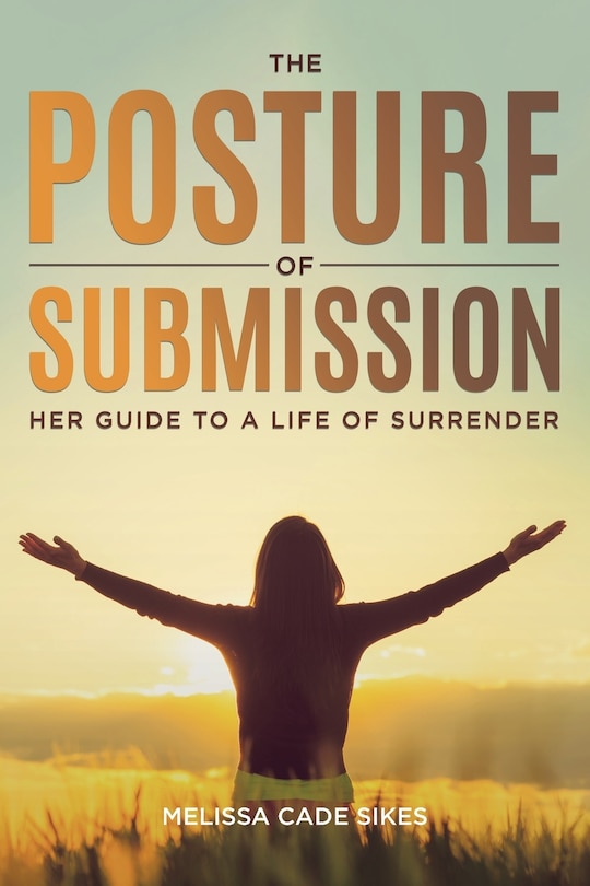 Front cover_The Posture of Submission