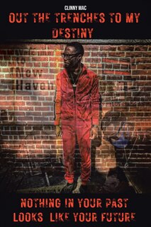 Couverture_Out the Trenches to My Destiny
