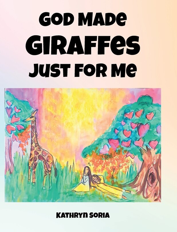 Couverture_God Made Giraffes Just for Me