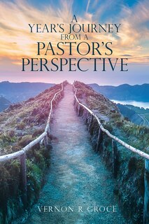 Couverture_A Year's Journey From A Pastor's Perspective